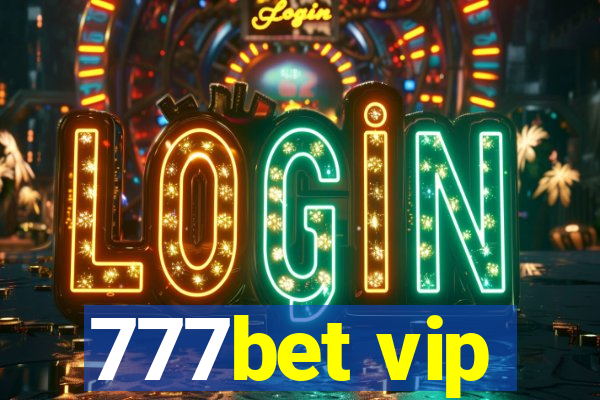 777bet vip